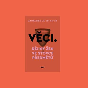 Annabelle Hirsch - Věci