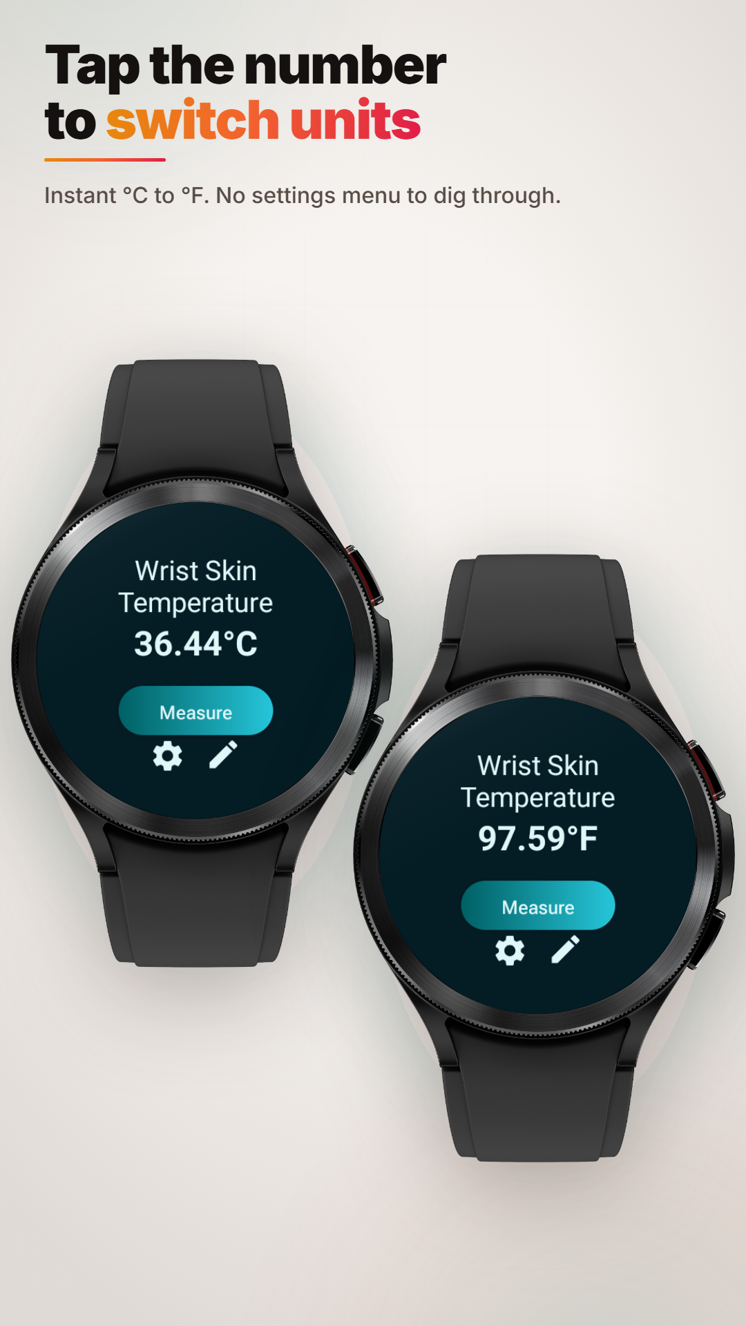 Galaxy Watchରେ ହାତକଣ୍ଡା ଚର୍ମର ତାପମାତ୍ରାକୁ Celsius କିମ୍ବା Fahrenheitରେ ଦେଖିବା ବିକଳ୍ପ