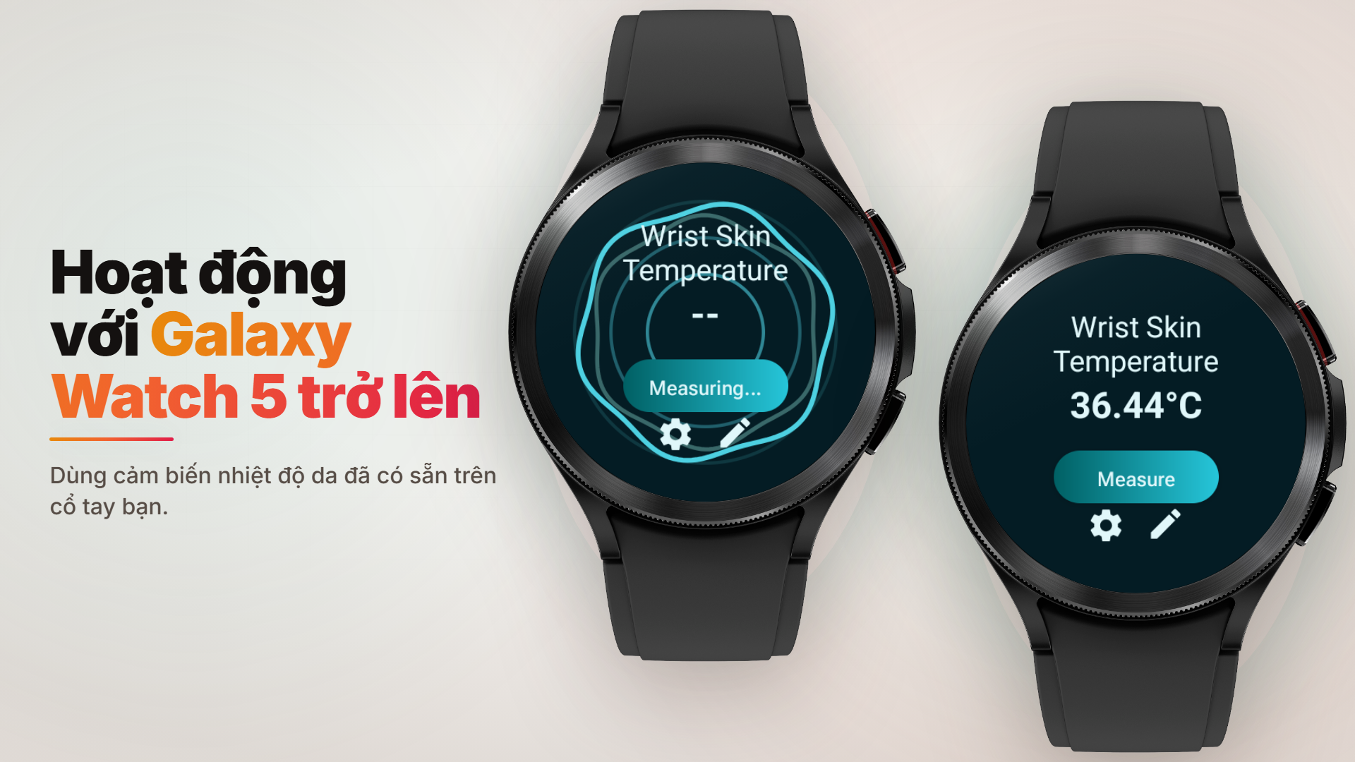 Hình ảnh chính thức của Body Temperature - Thermometer cho thấy quá trình đo và kết quả nhiệt độ da cổ tay trên Galaxy Watch tương thích