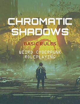 Chromatic Shadows
