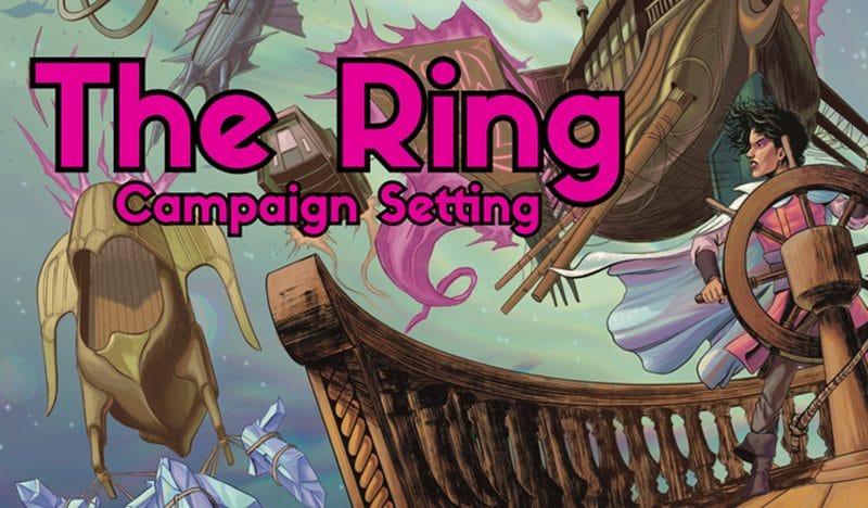 The Ring - Campaign Setting