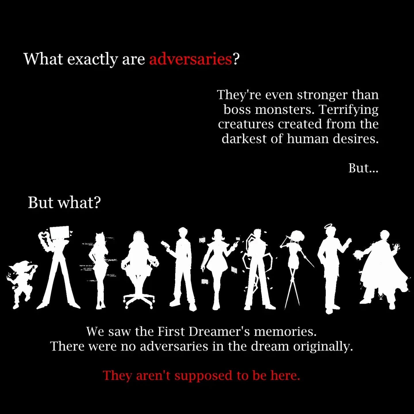 Adversaries