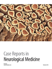 Case Reports in Neurological Medicine