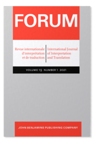FORUM Revue internationale d’interprétation et de traduction / International Journal of Interpretation and Translation