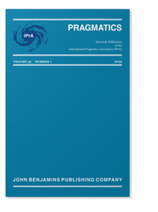Pragmatics Quarterly Publication of the International Pragmatics Association (IPrA)