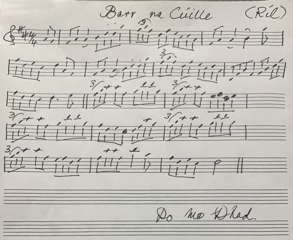 Music notation for Barr na Cúille in Néillidh's own hand