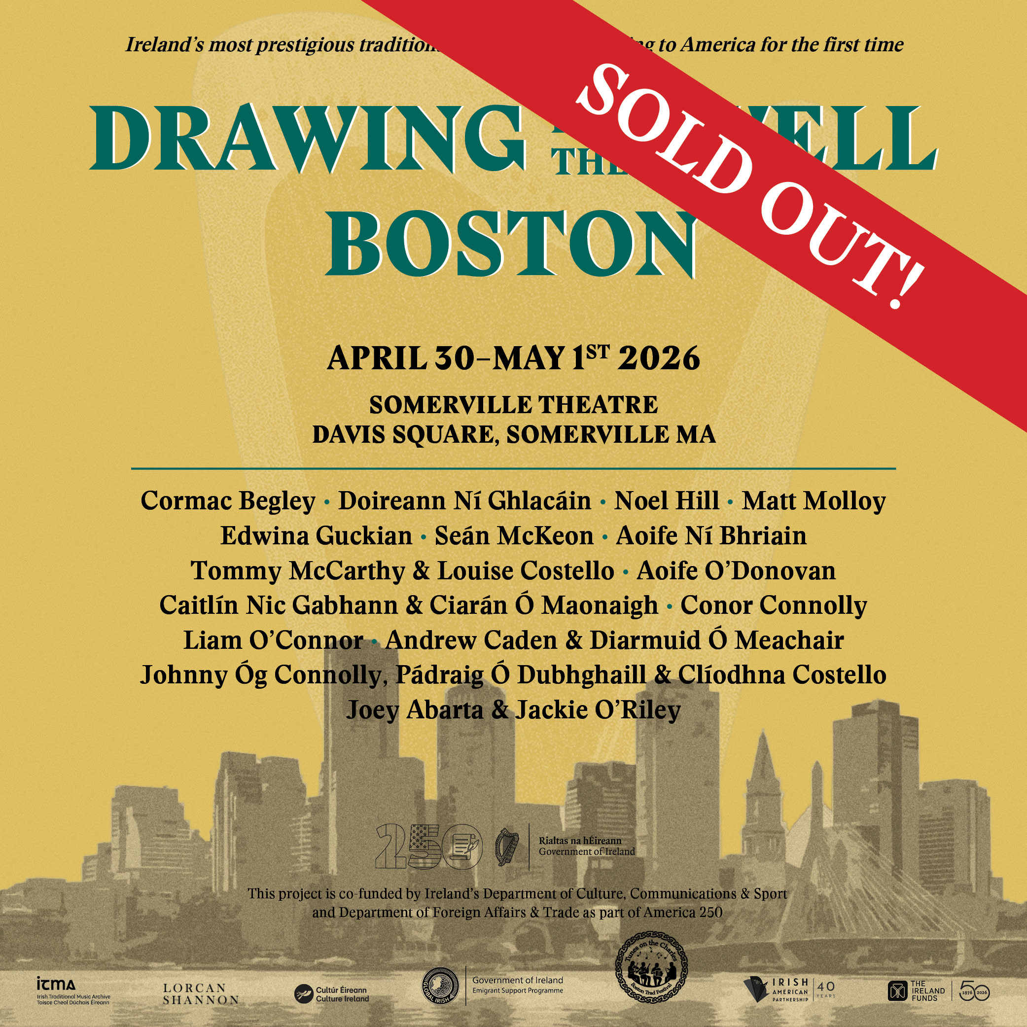 A yellow poster featuring the skyline of boston and a harp rising behind it. The poster says "Drawing from the Well: Boston' in green writing. There is a red banner in the top right corner that says 'SOLD OUT!'