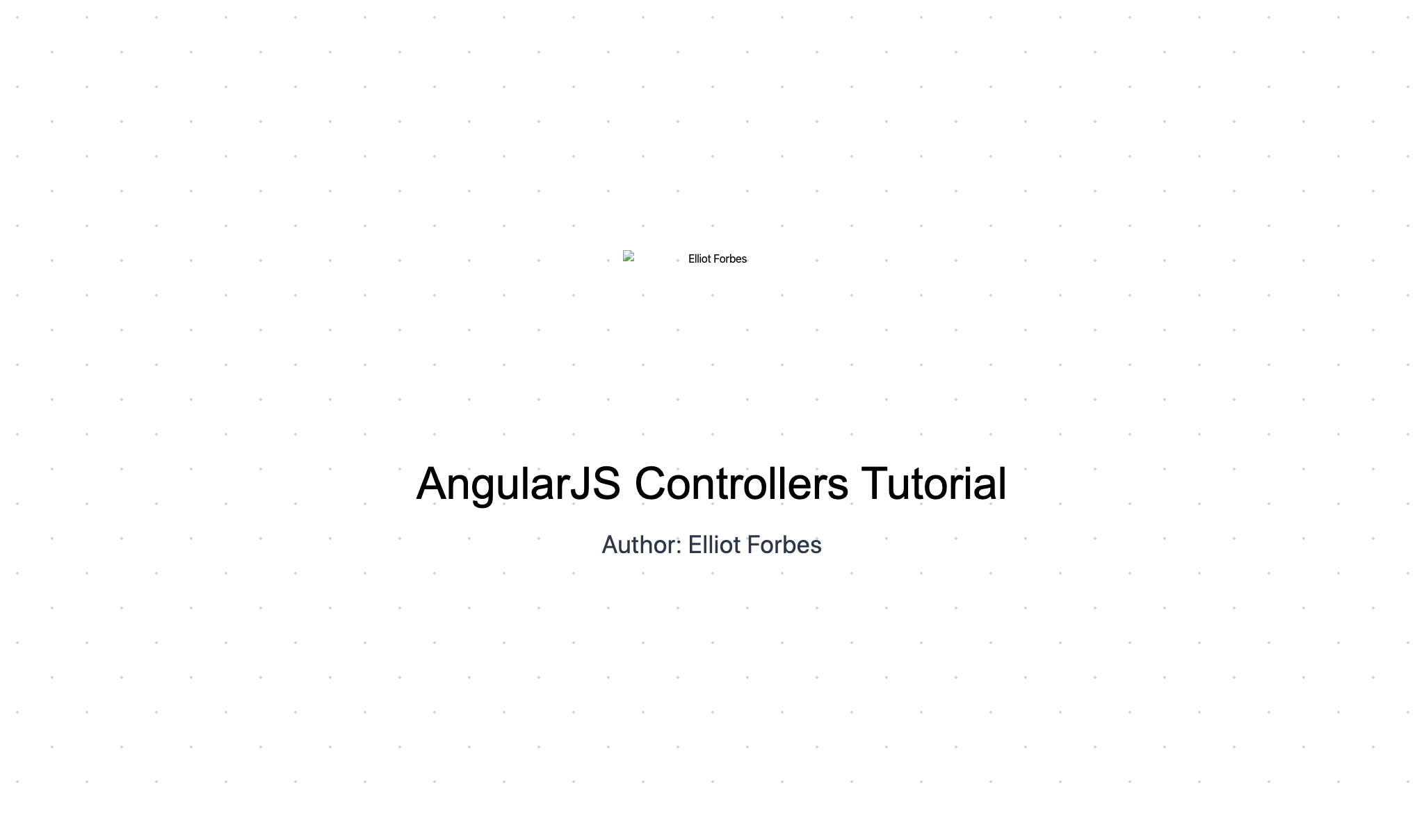 AngularJS Controllers Tutorial