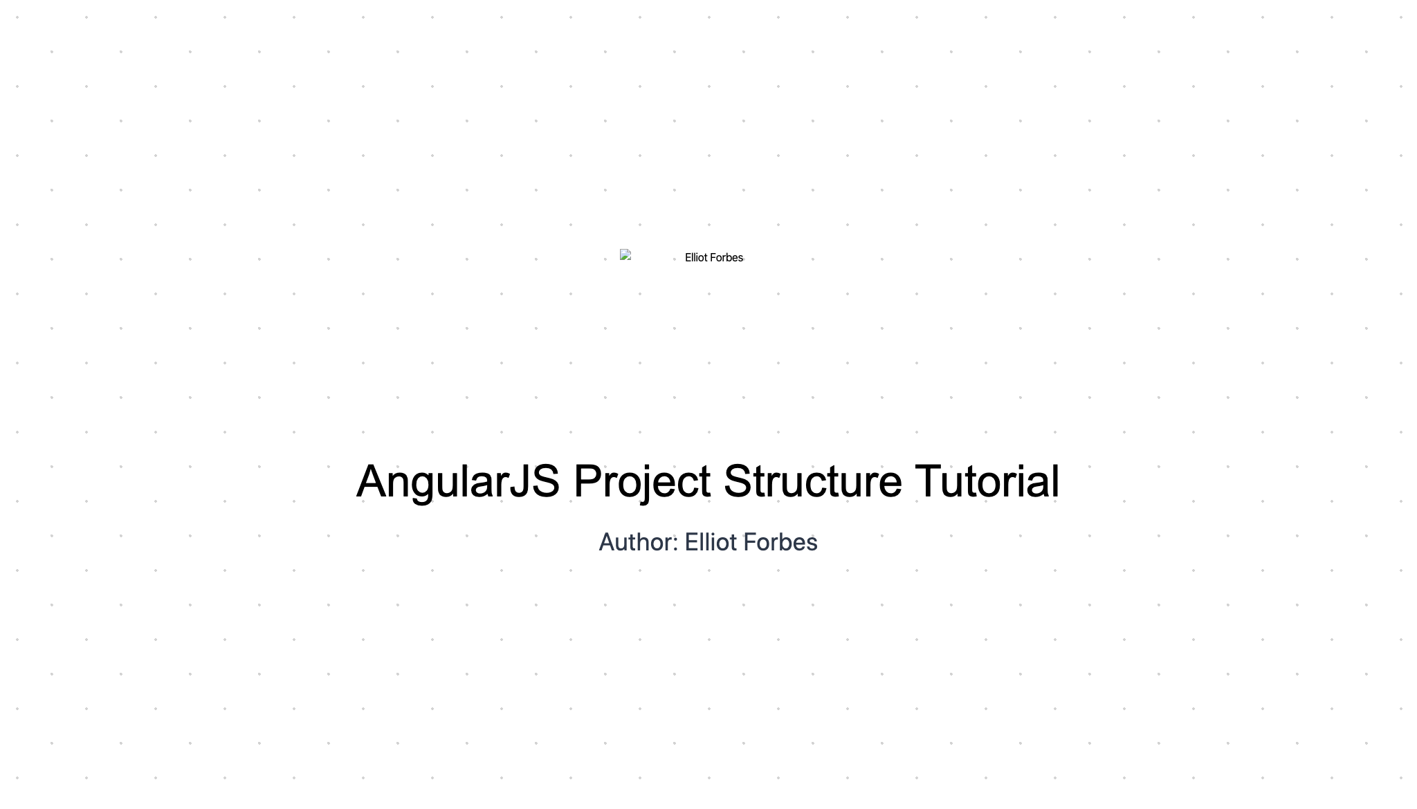 AngularJS Project Structure Tutorial