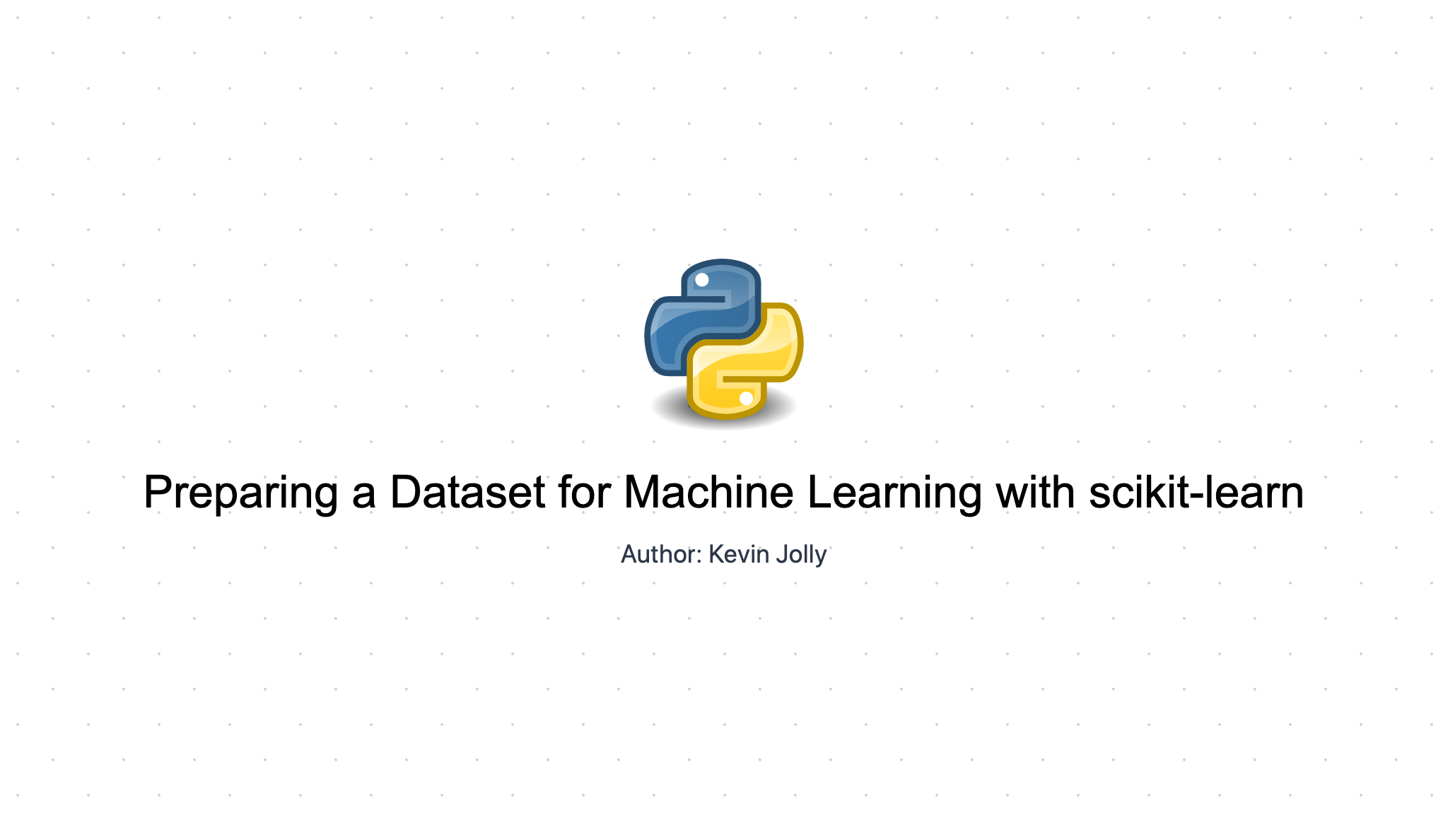 Preparing a Dataset for Machine Learning with scikit-learn