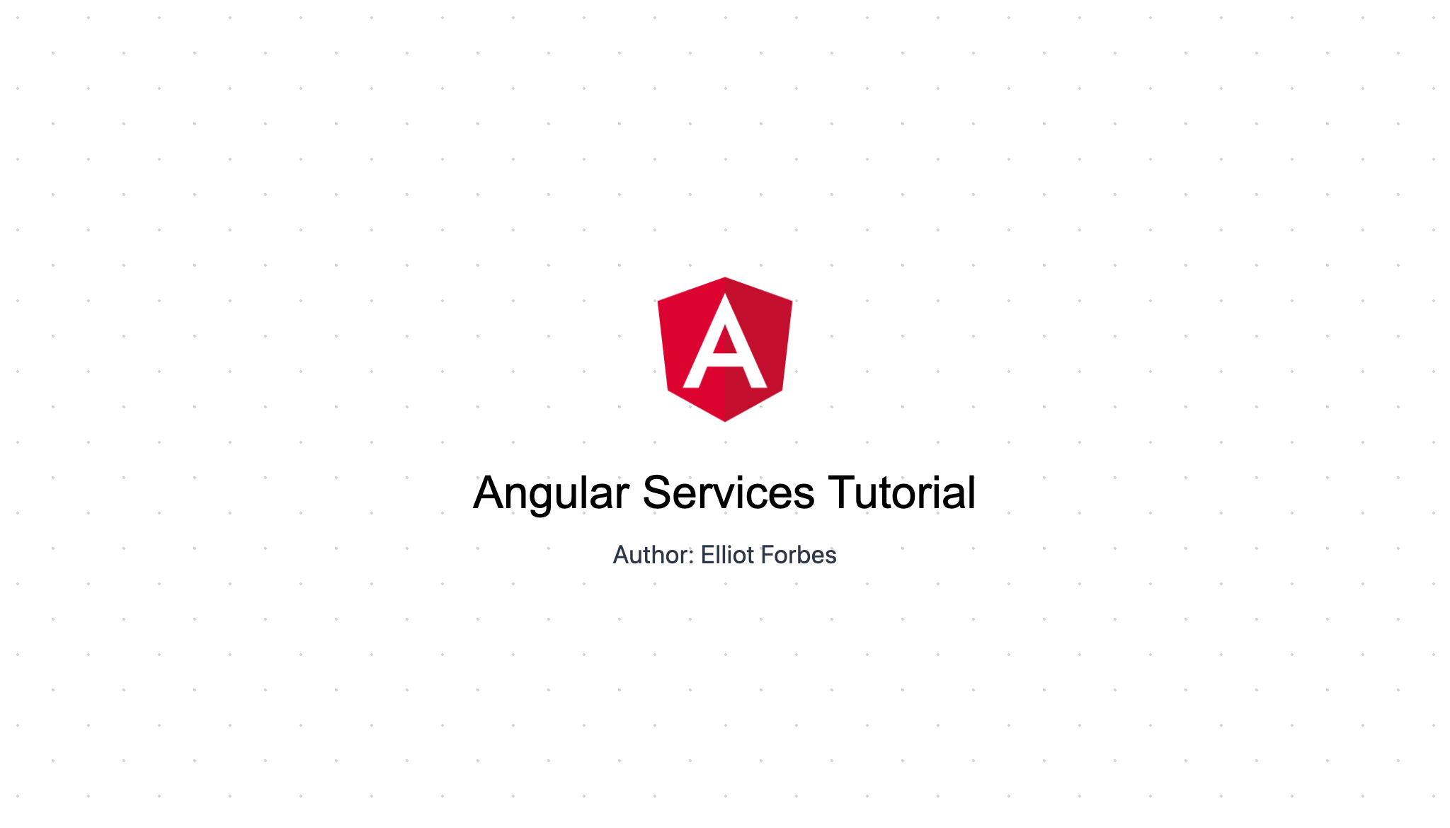 Angular Services Tutorial
