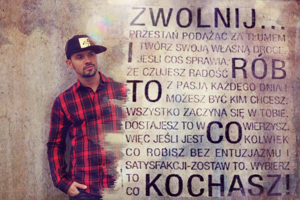 zwolnij i rób to co kochasz!, 