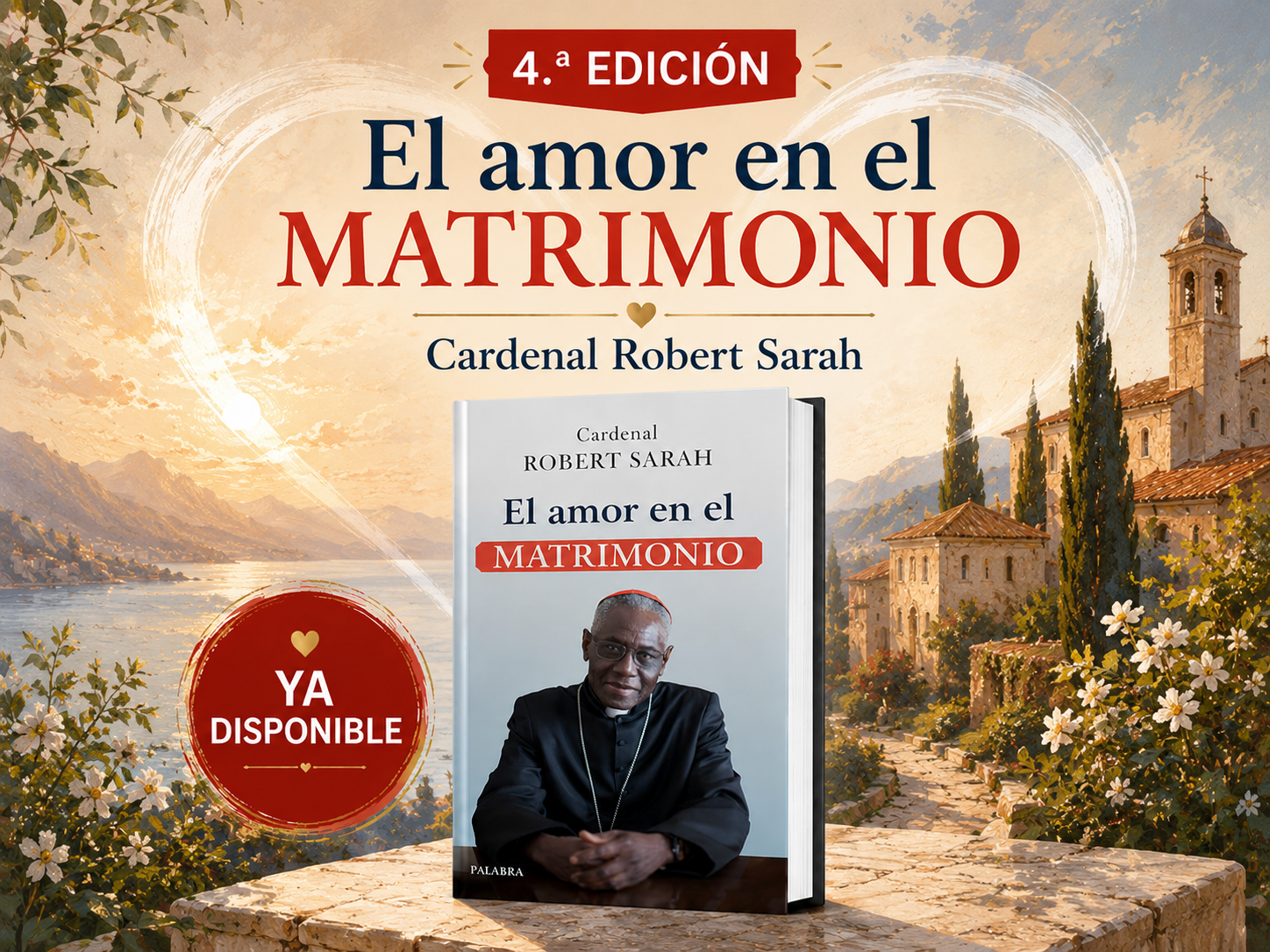 Portada de El amor en el matrimonio, del cardenal Robert Sarah