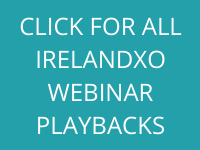 Click For All IrelandXO Webinar Playbacks