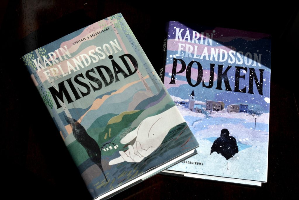 Missdåd och Pojken av Karin Erlandsson.