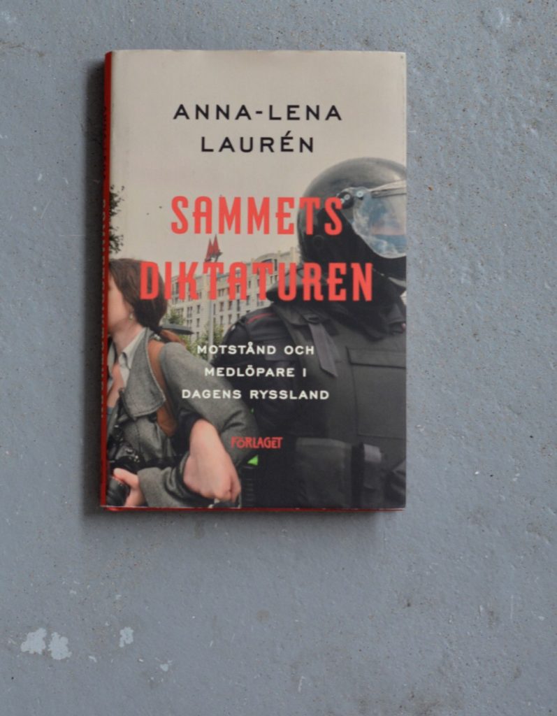 Sammetsdiktaturen av Anna-Lena Laurén.