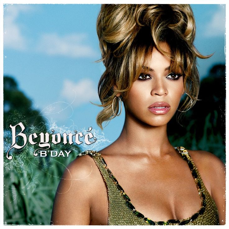 Album cover for B’day by @Beyonce via Instagram44 years