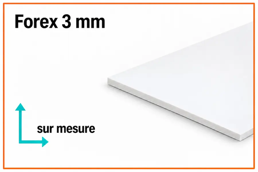 Panneau Forex 3mm sur mesure