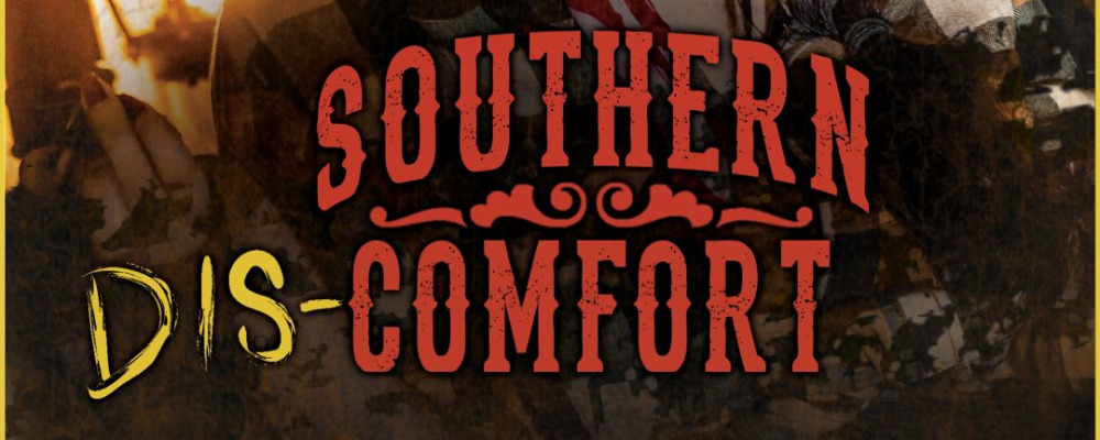 Southern Discomfort Poster