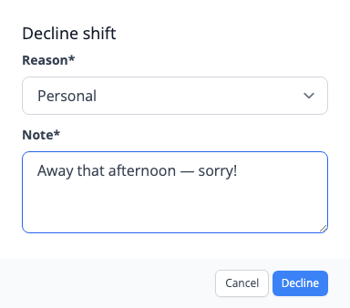 Declining a shift with a reason and note