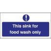 Picture of Vogue Food Wash Only Sign - L961