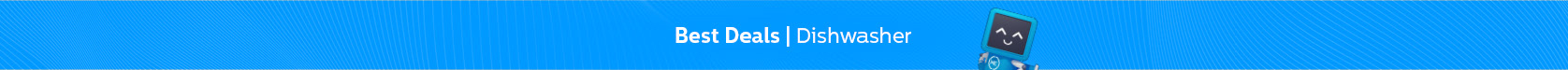 Dishwashers Best Deals