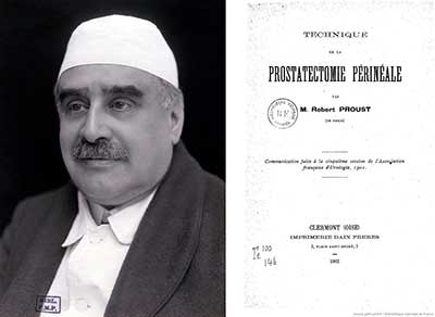 Robert Proust and his Proustatectomy technique