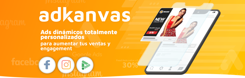 AdKanvas, la tecnología más eficiente para conectar con tu target