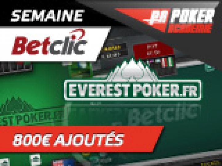 Semaine Everest-Betclic Poker 800€ ajoutés