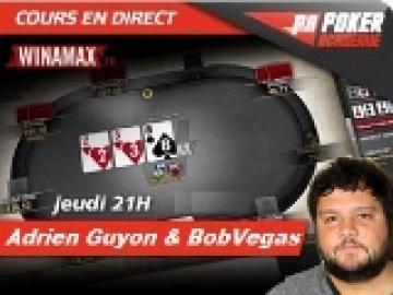 Cours en direct : Adrien Guyon et Bobvegas review des mains en MTT