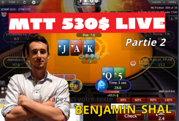 [Replay] Benj joue en live un 530$ et 2100$ WCOOP (day 2) [2/5]