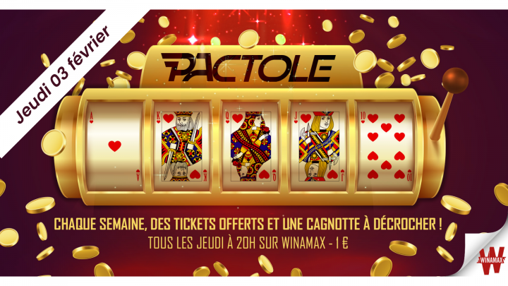 Le PActole du jeudi 03 février 2022 à 20H (600€ de cagnotte)