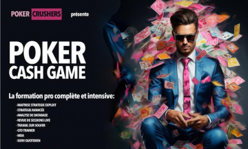 Poker Cash Game : La formation de Poker Crushers