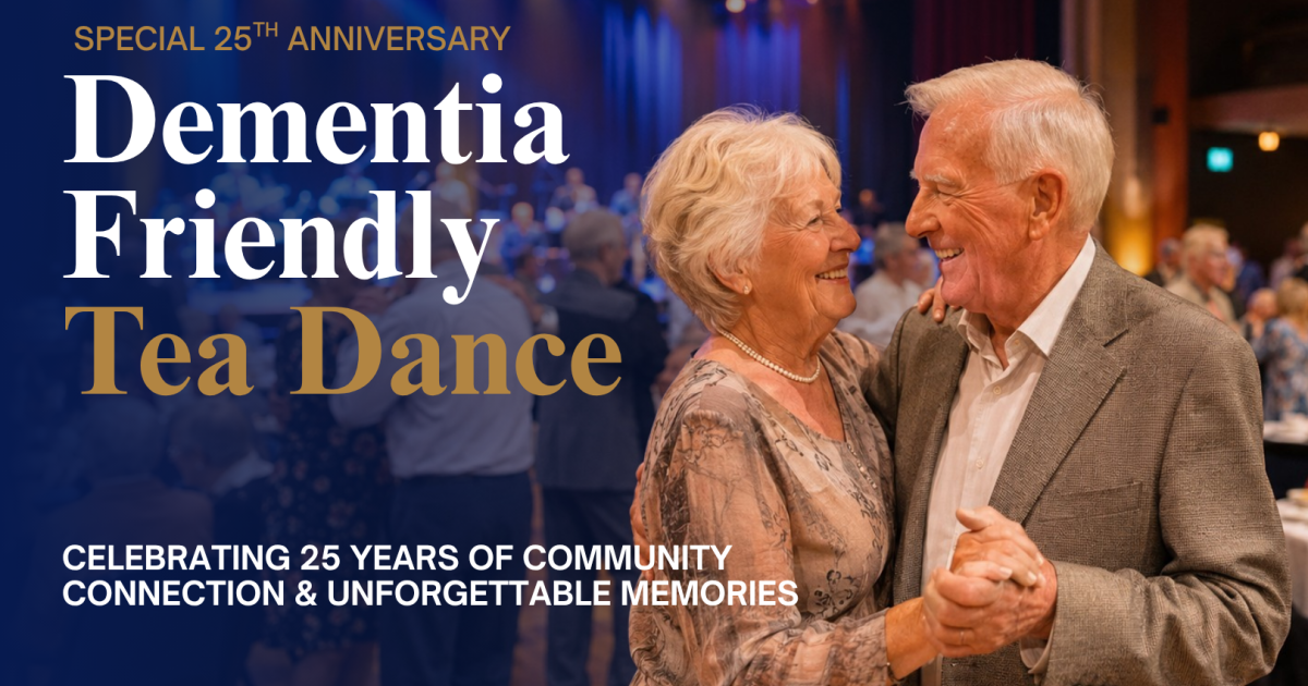 25th Anniversary Dementia Friendly Tea Dance