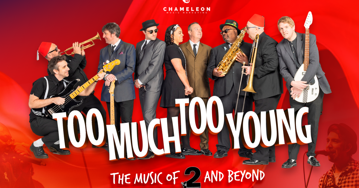 Too Much Too Young | Millennium Forum