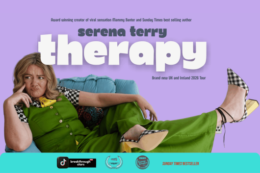 Promotional poster for Serena Terry: Therapy, featuring the TikTok sensation and bestselling author known for her character Mammy Banter. Serena is pictured lounging on a purple sofa against a lavender background, wearing a bright green jumpsuit with black-and-white checkered heels, pulling a humorous, unimpressed expression. The title “therapy” is in large, bold, white letters, with “serena terry” in smaller text above. The lower section includes tour and ticket info, platform logos (TikTok, Instagram), and mentions of her 2025 UK and Ireland tour. The design is quirky, bold, and reflective of her relatable comedy style.