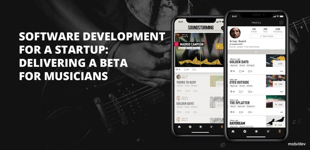 CASE STUDY SOFTWARE DEVELOPMENT FOR A STARTUP DELIVERING A BETA FOR MUSICIANS CASE STUDY SOFTWARE DEVELOPMENT FOR A STARTUP DELIVERING A BETA FOR MUSICIANS