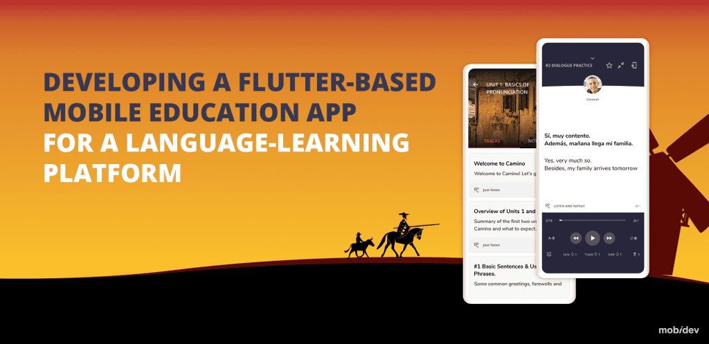 DEVELOPING A FLUTTER-BASED MOBILE EDUCATION APP FOR A LANGUAGE-LEARNING PLATFORM