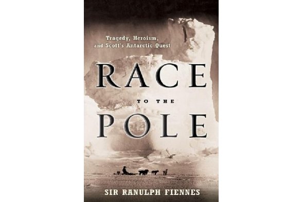 Sir Ranulph Fiennes - 'Race to the Pole: Tragedy, Heroism, and Scott's Antarctic Quest'