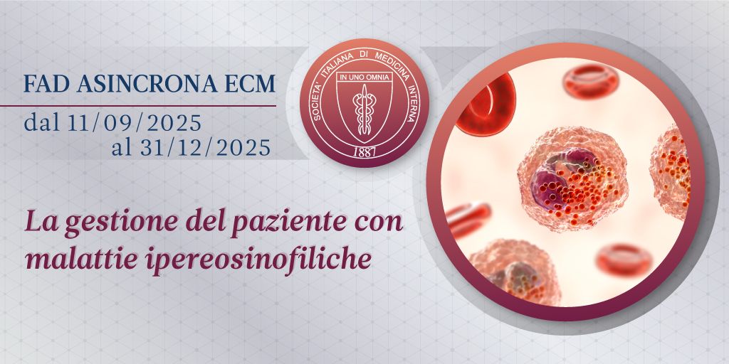 APERTURA ISCRIZIONI FAD ASINCRONA "LA GESTIONE DEL PAZIENTE CON MALATTIE IPEREOSINOFILICHE" 11 SETTEMBRE- 31 DICEMBRE 2025