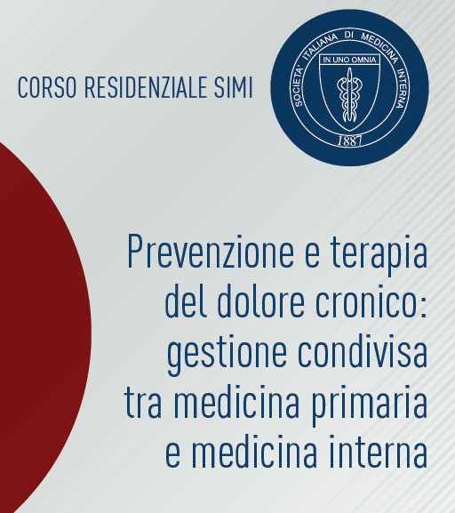 APERTURA ISCRIZIONI CORSO SIMI "PREVENZIONE E TERAPIA DEL DOLORE CRONICO: GESTIONE CONDIVISA TRA MEDICINA PRIMARIA E MEDICINA INTERNA" 31 GENNAIO 2026