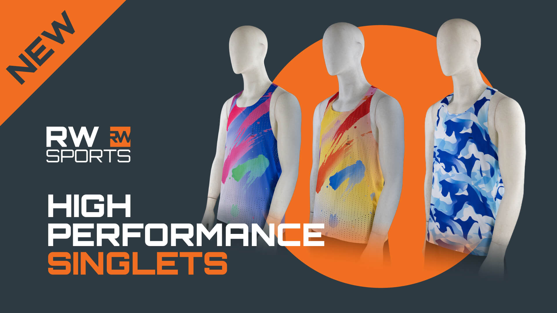 NEW HIGH PERFORMANCE SINGLETS NEW HIGH PERFORMANCE SINGLETS