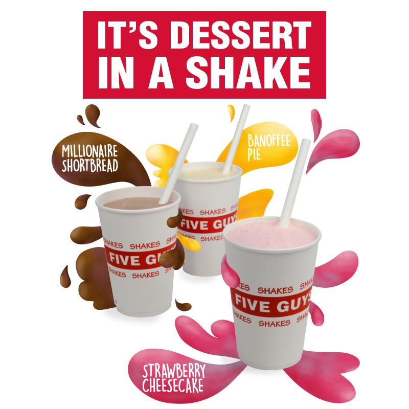 Five Guys Release New Dessert Shakes ON IN LONDON Five Guys Release New Dessert Shakes ON IN LONDON