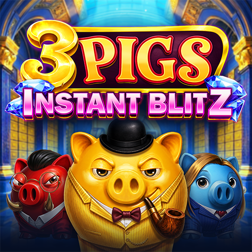 3 Pigs Instant Blitz