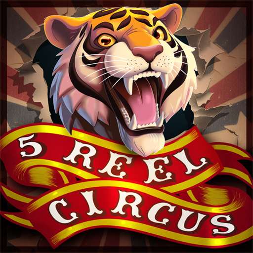 5 Reel Circus
