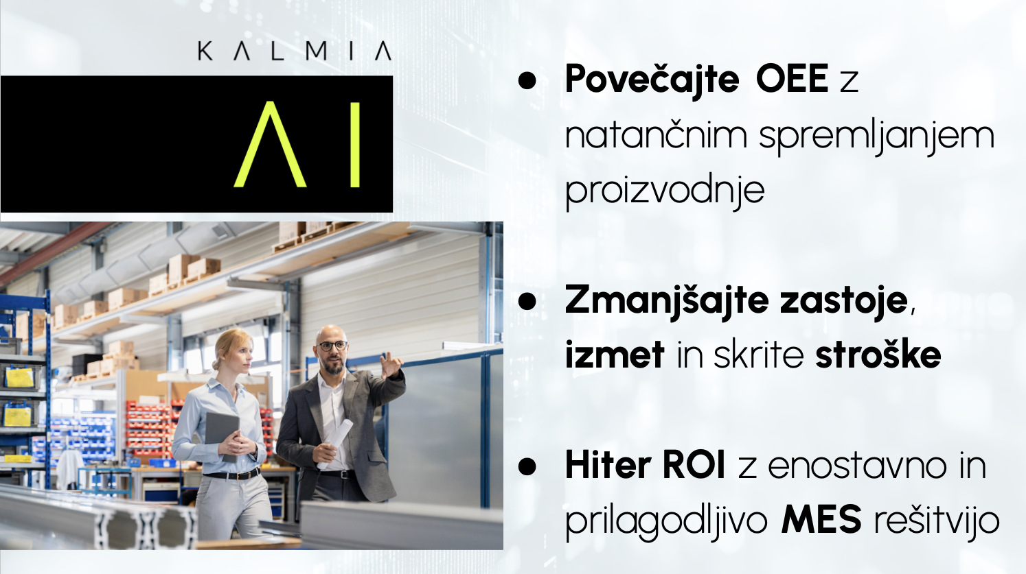 Digitalna preobrazba proizvodnje: Kako s Kalmia MES do višjega OEE in ROI, ki ga boste opazili takoj