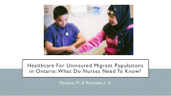 Healthcare for uninsured migrant populations in Ontario: what do nurses need to know?
