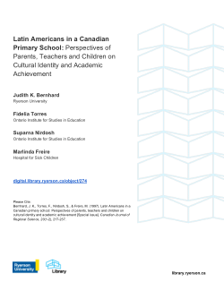 Latin Americans in a Canadian Primary School: Perspectives of Parents, Teachers and Children on Cultural Identity and Academic Achievement