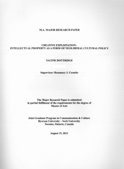 Creative exploitation: intellectual property as a form of neoliberal cultural policy