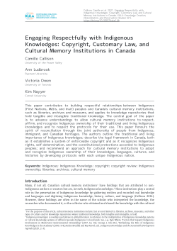 Engaging Respectfully with Indigenous Knowledges Copyright, Customary Law, and Cultural Memory Institutions in Canada